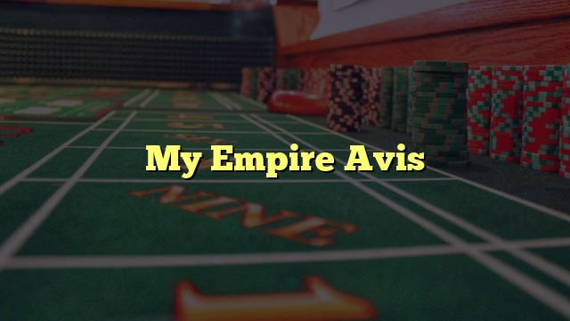 My Empire Avis